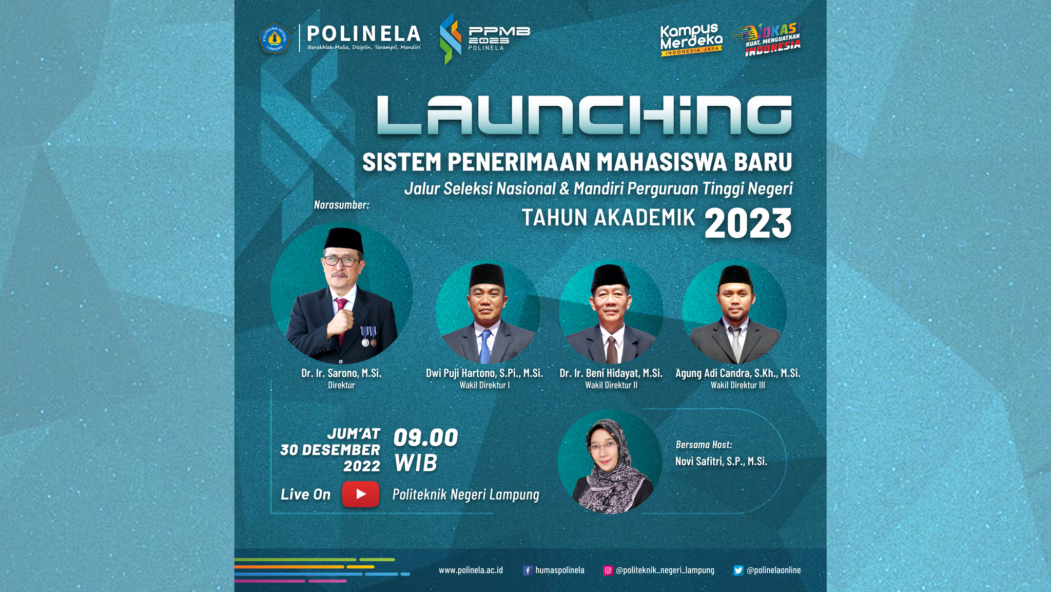 Live Streaming Launching Sistem Penerimaan Mahasiswa Baru Politeknik Negeri Lampung jalur seleksi nasional dan seleksi mandiri tahun 2023