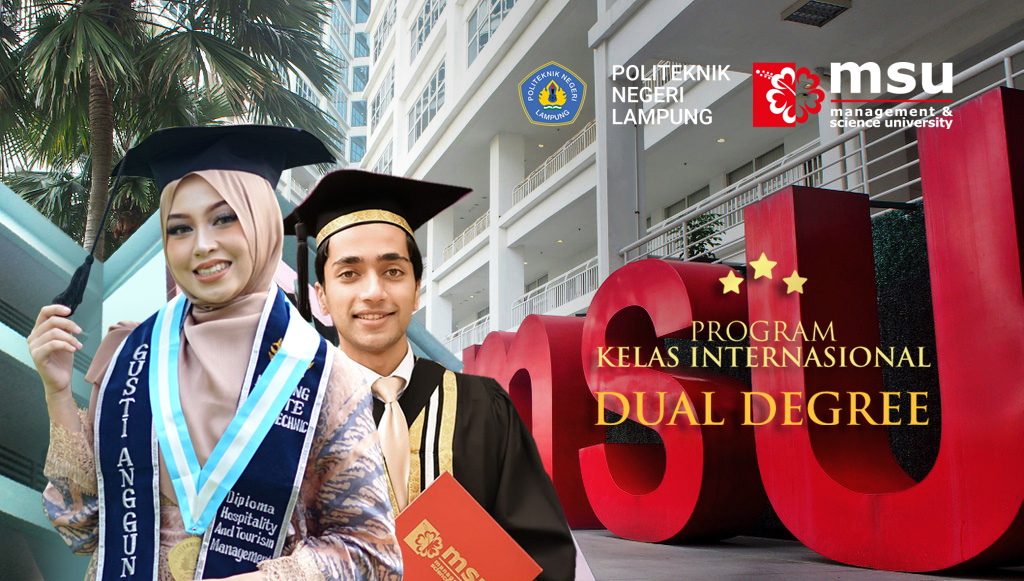 program kelas internasional dual degree polinela - msu malaysia